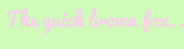 Image with Font Color FBCDEE and Background Color D0FBBB